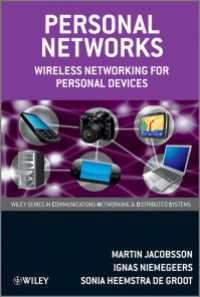 Personal Networks : Wireless Networking for Personal Devices