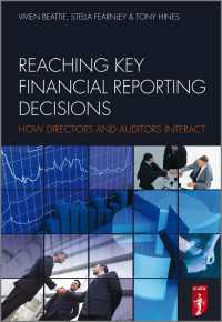 財務報告に関わる重要な意思決定：取締役と監査役の相互作用<br>Reaching Key Financial Reporting Decisions : How Directors and Auditors Interact