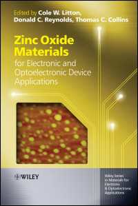 電子・光電子デバイスへの応用のための酸化亜鉛材料<br>Zinc Oxide Materials for Electronic and Optoelectronic Device Applications