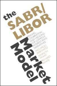 The SABR/LIBOR Market Model : Pricing, Calibration and Hedging for Complex Interest-Rate Derivatives