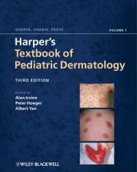 ハーパー小児皮膚科学テキスト（第３版・全２巻）<br>Harper's Textbook of Pediatric Dermatology（3）