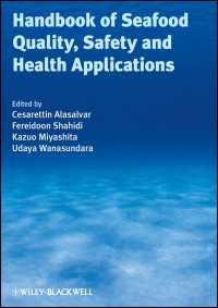 Handbook of Seafood Quality, Safety and Health Applications