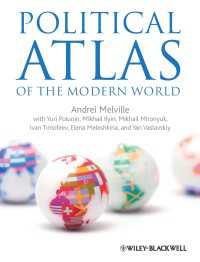 現代世界の政治アトラス<br>Political Atlas of the Modern World : An Experiment in Multidimensional Statistical Analysis of the Political Systems of Modern States