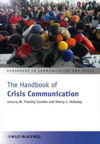 危機コミュニケーション・ハンドブック<br>The Handbook of Crisis Communication