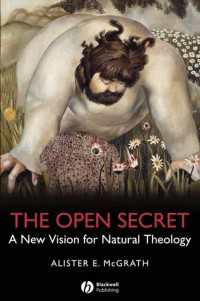 自然神学の新たなヴィジョン<br>The Open Secret : A New Vision for Natural Theology