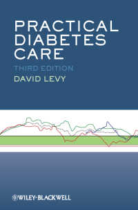 実践糖尿病ケア（第３版）<br>Practical Diabetes Care