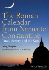 古代ローマの暦<br>The Roman Calendar from Numa to Constantine : Time, History, and the Fasti