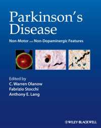 Parkinson's Disease : Non-Motor and Non-Dopaminergic Features