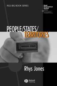 民族・国家・領域：英国の政治地理学<br>People - States - Territories : The Political Geographies of British State Transformation