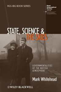 イギリス大気圏における環境と政治<br>State, Science and the Skies : Governmentalities of the British Atmosphere