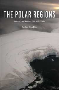極地の環境史<br>The Polar Regions : An Environmental History