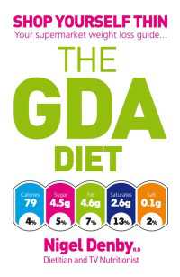 The GDA Diet : Shop Yourself Thin - Your Supermarket Weight Loss Guide...