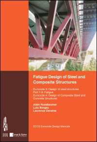 Fatigue Design of Steel and Composite Structures : Eurocode 3: Design of Steel Structures, Part 1-9 Fatigue; Eurocode 4: Design of Composite Steel and Concrete Structures