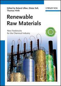 再生可能原料<br>Renewable Raw Materials : New Feedstocks for the Chemical Industry