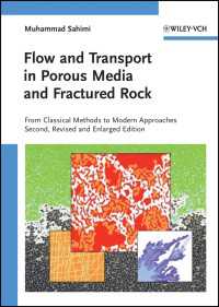 Flow and Transport in Porous Media and Fractured Rock : From Classical Methods to Modern Approaches（2）