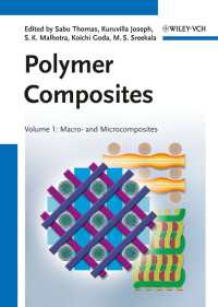 ポリマー複合材料　第１巻：マクロ・ミクロ複合材料<br>Polymer Composites, Macro- and Microcomposites〈Volume 1〉