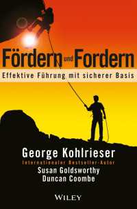 Fördern und Fordern : Effektive Fuhrung mit sicherer Basis