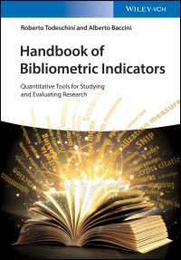 計量書誌索引ハンドブック<br>Handbook of Bibliometric Indicators : Quantitative Tools for Studying and Evaluating Research