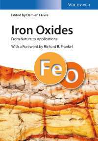酸化鉄：自然から材料まで、形成から応用まで<br>Iron Oxides : From Nature to Applications