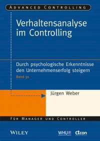 Verhaltensanalyse im Controlling : Durch psychologische Erkenntnisse den Unternehmenserfolg steigern