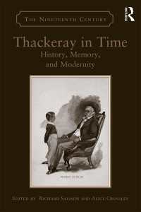 Thackeray in Time : History, Memory, and Modernity