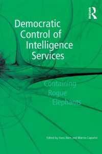 諜報活動の民主的管理<br>Democratic Control of Intelligence Services : Containing Rogue Elephants
