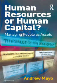 人的資源か人的資本か？：資産としての人材管理<br>Human Resources or Human Capital? : Managing People as Assets