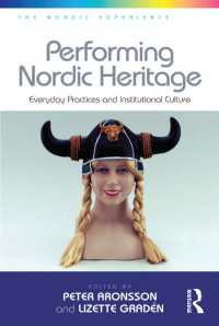 北欧の文化遺産<br>Performing Nordic Heritage : Everyday Practices and Institutional Culture