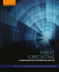 Threat Forecasting : Leveraging Big Data for Predictive Analysis