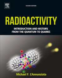 歴史から学ぶ放射能（第２版）<br>Radioactivity : Introduction and History, From the Quantum to Quarks（2）