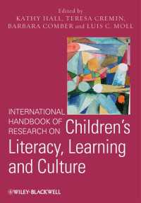 児童のリテラシー、学習と文化：国際研究ハンドブック<br>International Handbook of Research on Children's Literacy, Learning and Culture