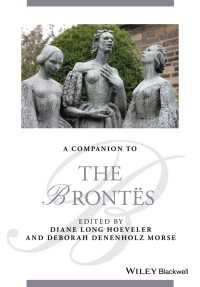 ブラックウェル版　ブロンテ姉妹必携<br>A Companion to the Brontës