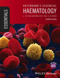 ホフブランド基礎血液学（第７版）<br>Hoffbrand's Essential Haematology（7）