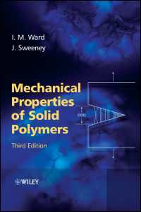 固体ポリマーの力学的特性（第３版）<br>Mechanical Properties of Solid Polymers（3）
