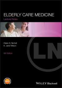 高齢者看護レクチャーノート（第８版）<br>Elderly Care Medicine（8）