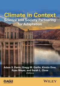 気候変動適応のための科学と社会の協同<br>Climate in Context : Science and Society Partnering for Adaptation