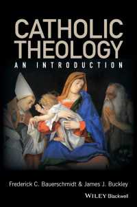 カトリック神学入門<br>Catholic Theology : An Introduction