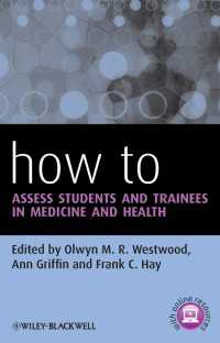 How to Assess Students and Trainees in Medicine and Health