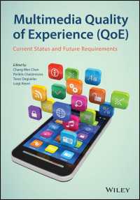 Multimedia Quality of Experience (QoE) : Current Status and Future Requirements