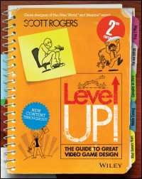 Level Up! The Guide to Great Video Game Design（2）