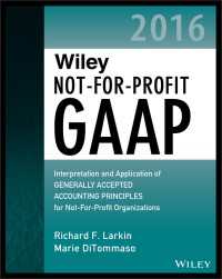 Wiley社　NPO向けGAAP（2016年版）<br>Wiley Not-for-Profit GAAP 2016 : Interpretation and Application of Generally Accepted Accounting Principles