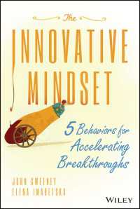 イノベーションの心構え<br>The Innovative Mindset : 5 Behaviors for Accelerating Breakthroughs