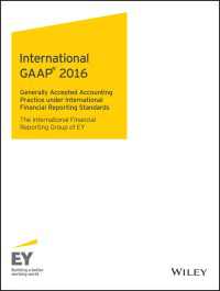 国際会計原則（2016年版・全３巻）<br>International GAAP 2016 : Generally Accepted Accounting Principles under International Financial Reporting Standards