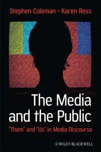The Media and The Public : "Them" and "Us" in Media Discourse