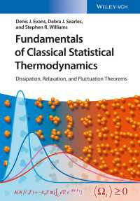 古典・統計熱力学の基礎（テキスト）<br>Fundamentals of Classical Statistical Thermodynamics : Dissipation, Relaxation, and Fluctuation Theorems