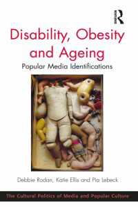 Disability, Obesity and Ageing : Popular Media Identifications