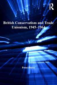 英国の保守主義と労働組合1945-64年<br>British Conservatism and Trade Unionism, 1945–1964
