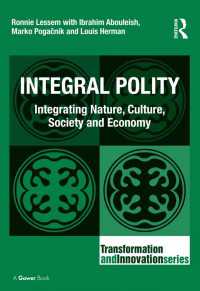 Integral Polity : Integrating Nature, Culture, Society and Economy