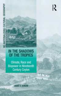 １９世紀セイロンにおける気候、人種と生権力<br>In the Shadows of the Tropics : Climate, Race and Biopower in Nineteenth Century Ceylon