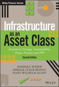 資産クラスとしてのインフラ（第２版）<br>Infrastructure as an Asset Class : Investment Strategy, Sustainability, Project Finance and PPP（2）